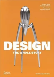 Design The Whole Story (New ed) /anglais