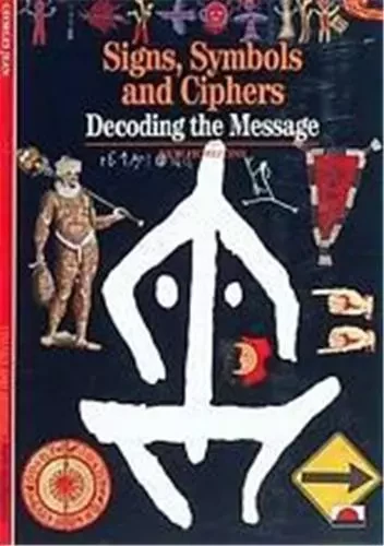 Signs Symbols and Ciphers Decoding the Message (New Horizons) /anglais -  JEAN GEORGES - THAMES HUDSON