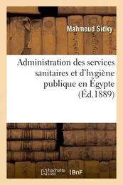 Administration des services sanitaires et d'hygiène publique en Égypte