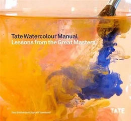 Tate Watercolour Manual /anglais