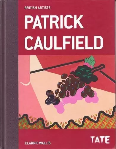 Patrick Caulfield /anglais -  WALLIS - TATE