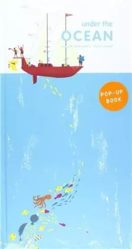 Under the Ocean (Pop Up Book) /anglais -  BOISROBERT A/RIGAUD - TATE