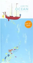 Under the Ocean (Pop Up Book) /anglais