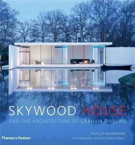 Skywood House and the Architecture of Graham Philllips /anglais -  PHILIPS GRAHAM - THAMES HUDSON