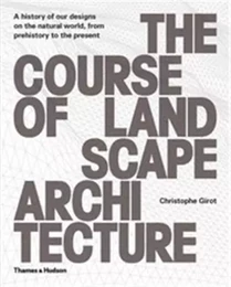 The Course of Landscape Architecture /anglais