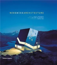 New Swiss Architecture /anglais