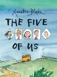 Quentin Blake The Five of Us (Hardback) /anglais