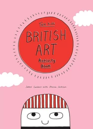 Tate Kids British Art Activity Book /anglais