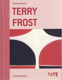 Terry Frost (British Artists) /anglais