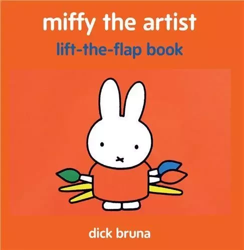 Miffy the Artist Lift the Flap book /anglais -  BRUNA DICK - TATE