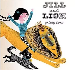 Jill and Lion (Hardback) /anglais