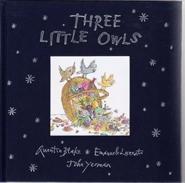 Quentin Blake Three Little Owls (Deluxe ed) /anglais