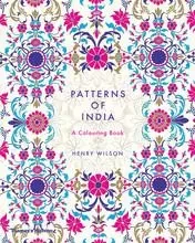 Patterns of India A Colouring Book /anglais