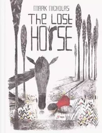 The Lost Horse /anglais