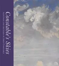 Constable's Skies: Paintings and Sketches by John Constable /anglais -  EVANS MARK - THAMES HUDSON