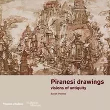 Piranesi Visions of Antiquity /anglais