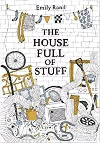 The House Full of Stuff /anglais -  RAND EMILY - TATE