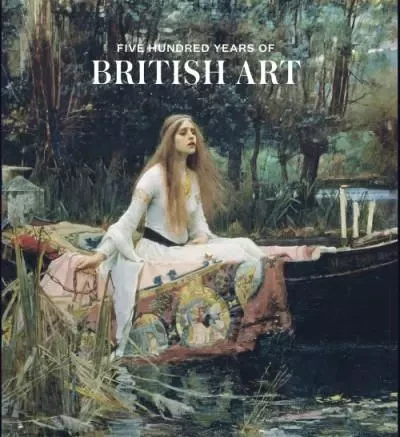 Five Hundred Years of British Art /anglais -  - TATE