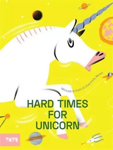 Hard Time For Unicorns (Hardback) /anglais -  EL{FATHI MICHAEL/MOL - TATE