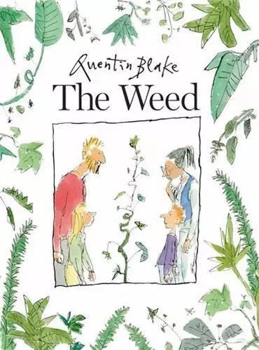 Quentin Blake The Weed (Paperback) /anglais -  BLAKE QUENTIN - TATE