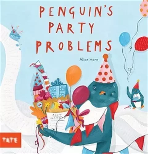 Penguin's Party Problems /anglais -  HORN ALICE - TATE