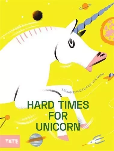 Hard Time For Unicorns (Paperback) /anglais -  EL{FATHI MICHAEL/MOL - TATE