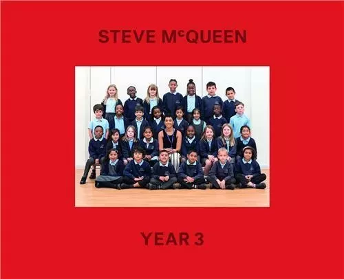 Steve McQueen Year 3 /anglais -  MCQUEEN STEVE - TATE