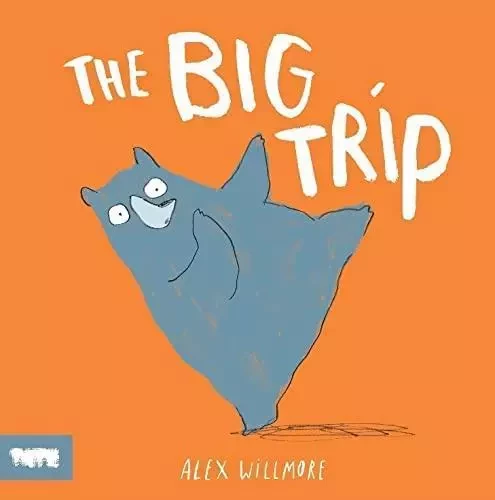 The Big Trip (Paperback) /anglais -  WILLIMORE ALEX - TATE