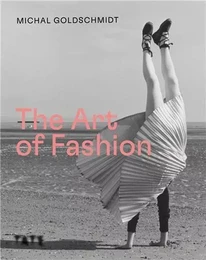 The Art of Fashion /anglais