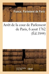 Arrêt de la cour de Parlement de Paris qui juge l'appel comme d'abus interjeté par M. le Procureur