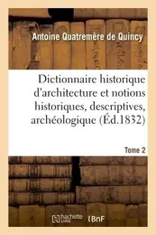 Dictionnaire historique d'architecture