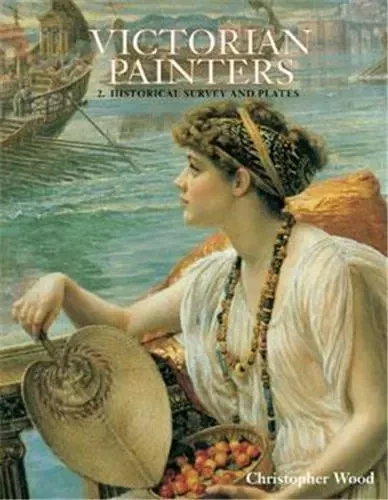 Victorian Painters 2 The Plates /anglais -  WOOD CHRISTOPHER - ACC ART BOOKS