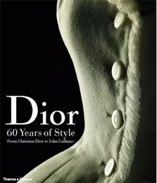 Dior 60 Years Of Style /anglais