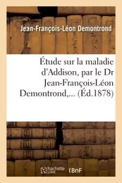 Étude sur la maladie d'Addison