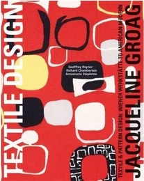 Jacqueline Groag Textile & Pattern Design (Textile Design) /anglais