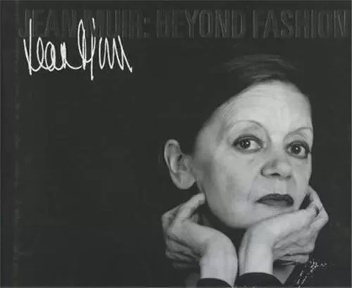 Jean Muir: Beyond Fashion (New edition) /anglais -  STEMPE SINTY - ACC ART BOOKS