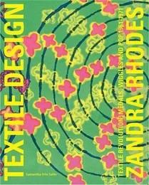 Zandra Rhodes Textile Revolution (Textile Design) /anglais