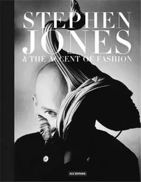 Stephen Jones & the Accent of Fashion /anglais