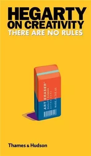 Hegarty on Creativity There are No Rules /anglais -  HEGARTY - THAMES HUDSON