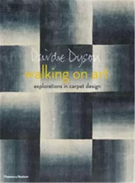 Deirdre Dyson Walking on Art /anglais