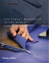 The Finest Menswear in the World /anglais