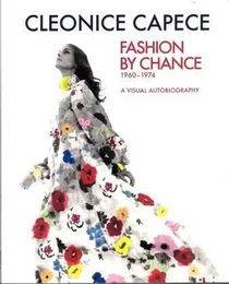 Cleonice Capece Fashion by Chance /anglais