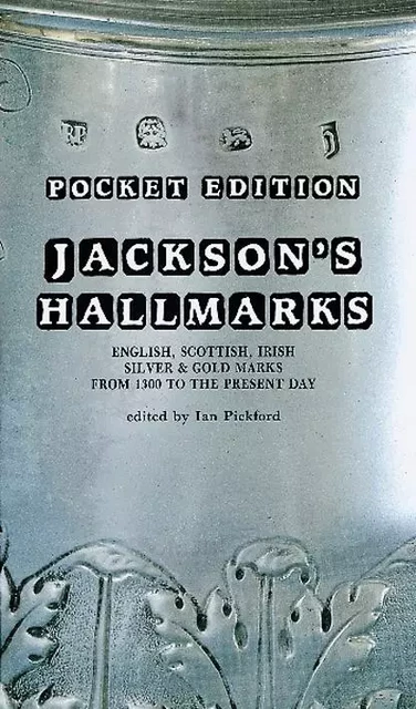 Jackson's Hallmarks New ed (Pocket Edition) /anglais -  PICKFORD IAN - ACC ART BOOKS