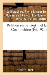 Relation sur le Tonkin et la Cochinchine