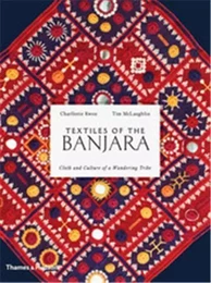 Textiles of the Banjara /anglais