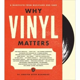 Why Vinyl Matters /anglais