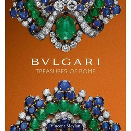 Bulgari Treasures of Rome /anglais