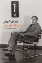 Josef Albers Life and Work /anglais