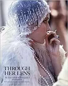 Through Her Lens The Stories Behind the Photography of Eva Sereny /anglais -  SERENY EVA - ACC ART BOOKS