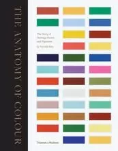 The Anatomy of Colour /anglais -  BATY PATRICK - THAMES HUDSON